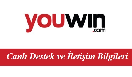 youwin Canlı Destek ve İletişim Bilgileri