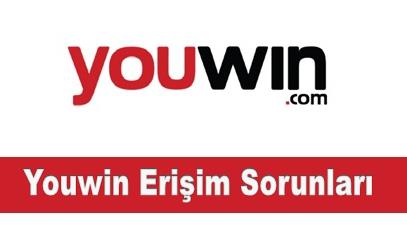 Youwin Erişim Sorunları