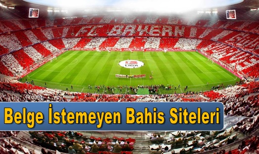 Belge İstemeyen Bahis Siteleri