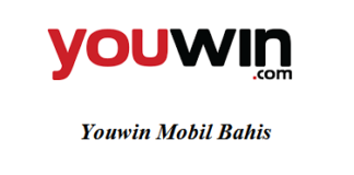 Youwin Mobil Bahis Bilgileri