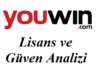 Youwin Lisans ve Güven Analizi