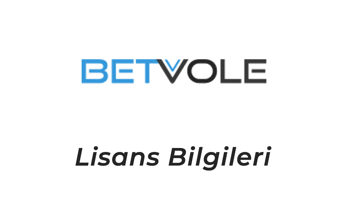 Betvole Lisans Bilgileri