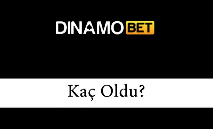 dinamobetkaçoldu