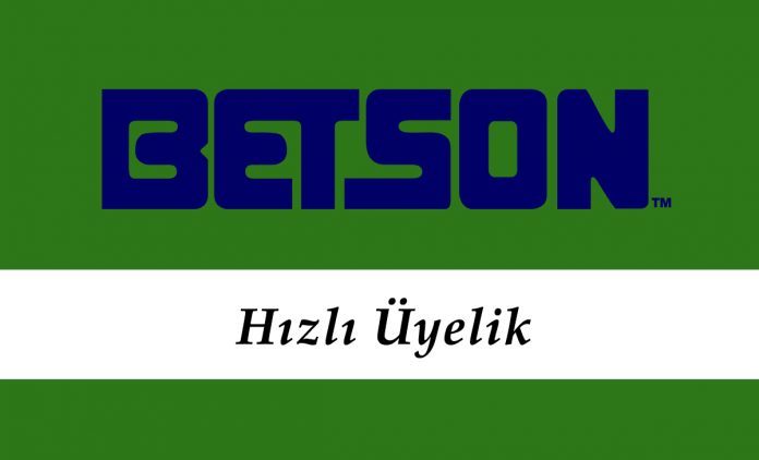 Betson Hızlı Üyelik