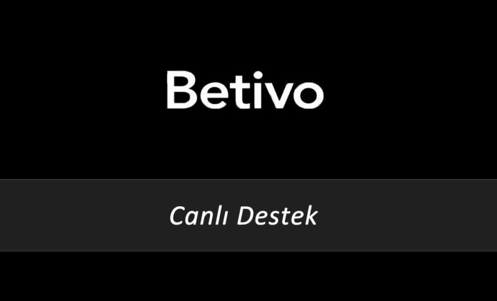 Betivo Canlı Destek