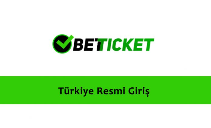 Betticket Türkiye Resmi Giriş