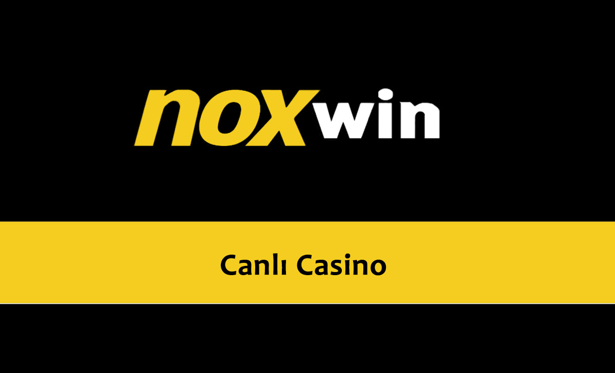 Noxwin Canlı Casino