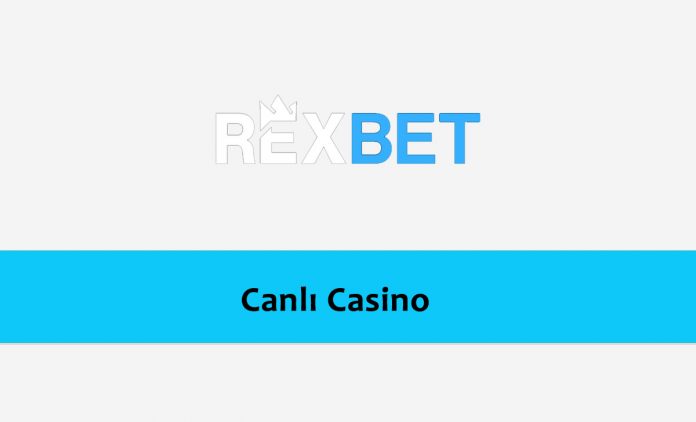 Rexbet Canlı Casino