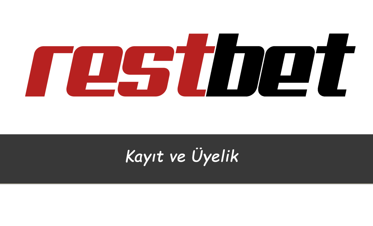 Restbet Kayıt ve Üyelik