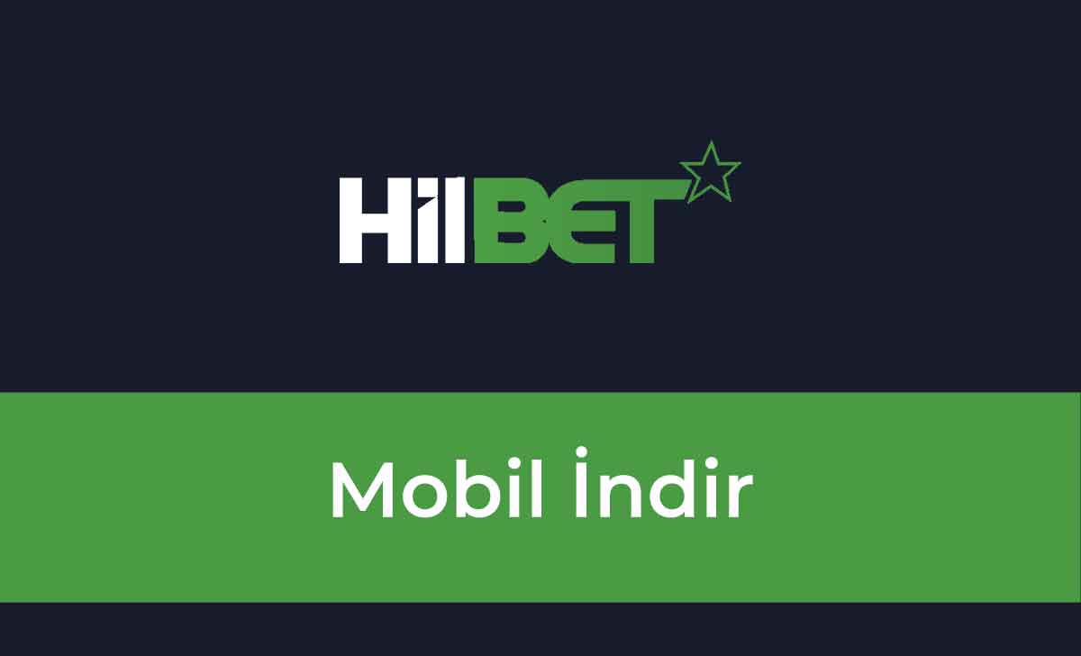 Hilbet Mobil İndir