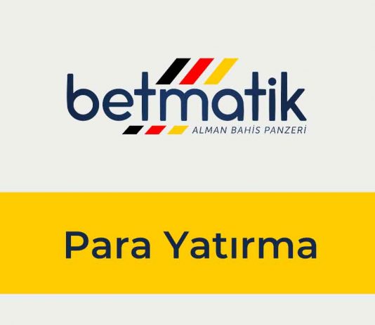 Betmatik Para Yatırma